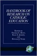 Handbook of Research on Catholic Education