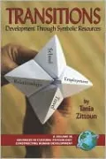 Transitions: Symbolic Resources in Development