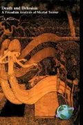 Death and Delusion: A Freudian Analysis of Mortal Terror