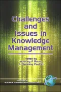 Challenges and Issues in Knowledge Management