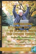 Optimizing Student Success in School With The Other Three Rs: Reasoning, Resilience, and Responsibility