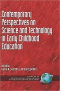 Contemporary Perspectives On Science And Technology In Early Childhood Education (Hc)