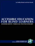 Accessible Education For Blind Learners Kindergarten Through Postsecondary (Pb)