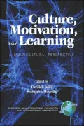 Culture, Motivation, and Learning: A Multicultural Perspective