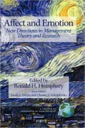 Affect and Emotion, New Directions in Management: Theory and Research