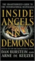 Inside Angels & Demons: The Story Behind the International Bestseller