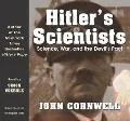 Hitler's Scientists Science, War and the Devil's Pact