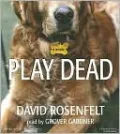 Play Dead (Andy Carpenter Series #6)