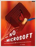 Just say no to Microsoft