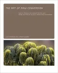 The Art of RAW Conversion: How to Produce Art-Quality Photos with Adobe Photoshop CS2 and Leading RAW Converters