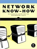 Network Know-How: An Essential Guide for the Accidental Admin