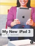 My New iPad: A User's Guide