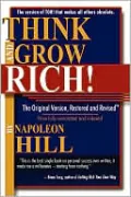 Think and Grow Rich!: The Original Version, Restored and Revised