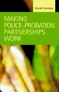 Making Police-Probation Partnerships Work