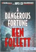 A Dangerous Fortune