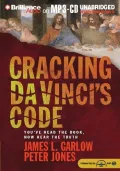 Cracking Da Vinci's Code: You've Read the Book, Now Hear the Truth by James L. Garlow — book cover