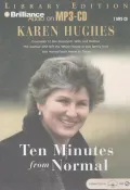 Ten Minutes from Normal
