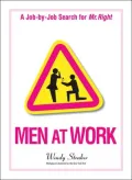 Men At Work: A Job-by-Job Search for Mr. Right