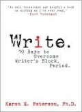 Write.: 10 Days to Overcome Writer's Block. Period.