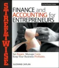 Streetwise Finance And Accounting For Entrepreneurs: Set Budgets, Manage Costs