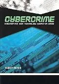 Cybercrime Investigating High-technology Computer Crime