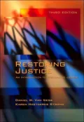Restoring Justice: An Introduction to Resorative Justice