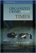 Organized Crime in Our Times