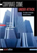 Corporate Crime Under Attack: The Fight to Criminalize Business Violence