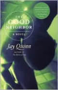 The Good Neighbor
