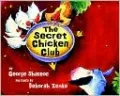 The Secret Chicken Club