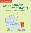 Does an Elephant Take a Bath?