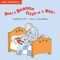 Does a Baboon Sleep in a Bed?