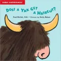 Does a Yak Get a Haircut?