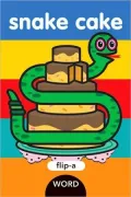 Snake Cake (Flip-A-Word Series)