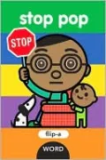 Stop Pop (Flip-A-Word Series)