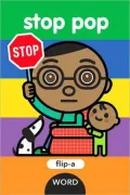Stop Pop (Flip-A-Word Series)