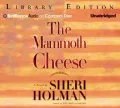 The Mammoth Cheese