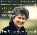 Ten Minutes from Normal