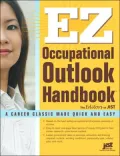EZ Occupational Outlook Handbook: A Career Classic Made Quick and Easy