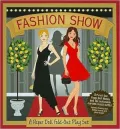 Fashion Show (A Paper Doll Fold-out Play Set) (Activity Book)