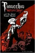 Pinocchio Vampire Slayer, Volume 2: The Great Puppet Theatre