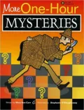 More One-Hour Mysteries
