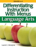 Differentiating Instruction With Menus: Middle School Language Arts
