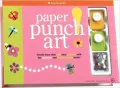 Paper Punch Art: Create More than 200 Easy Designs with the Punches and Paper Shapes Inside!