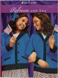 Rebecca and Ana (American Girl Collection Series: Rebecca #2)