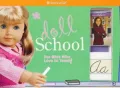 Doll School: For Girls Who Love to Teach!