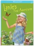 Lanie's Real Adventures (American Girl Today Series)