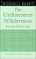 Unforeseen Wilderness: Kentucky's Red River Gorge