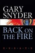Back on the Fire: Essays