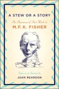 Stew or a Story: An Assortment of Short Works